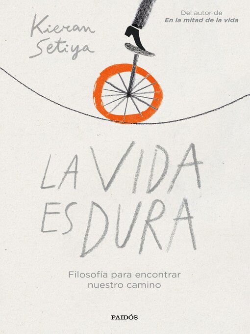 Title details for La vida es dura by Kieran Setiya - Available